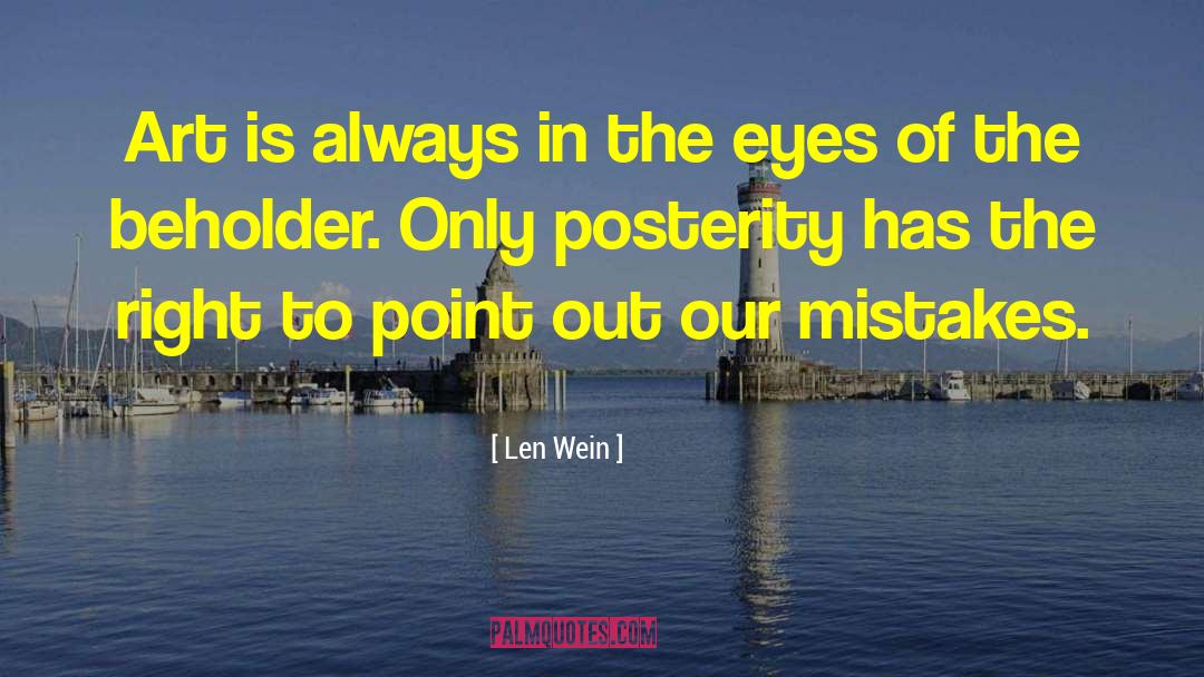 Beholder quotes by Len Wein