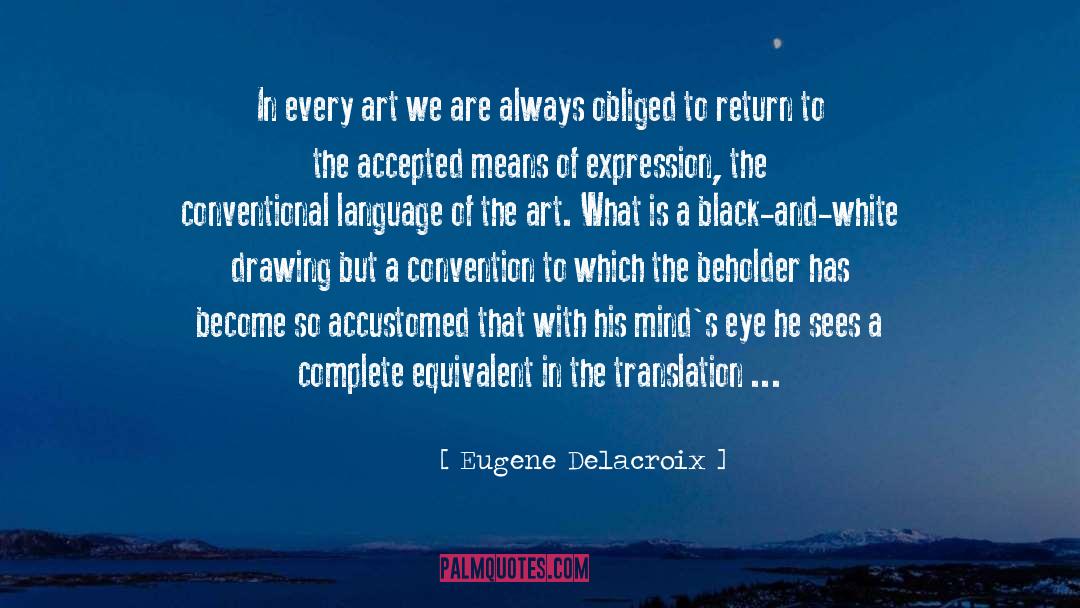 Beholder quotes by Eugene Delacroix