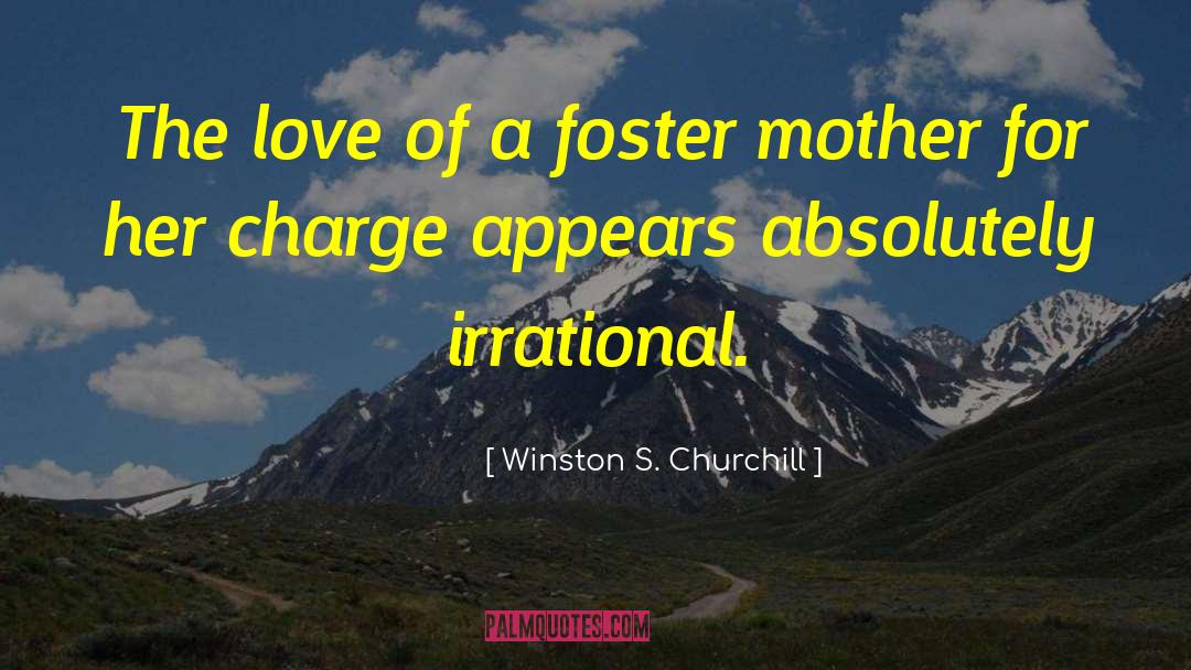 Behrends Foster quotes by Winston S. Churchill