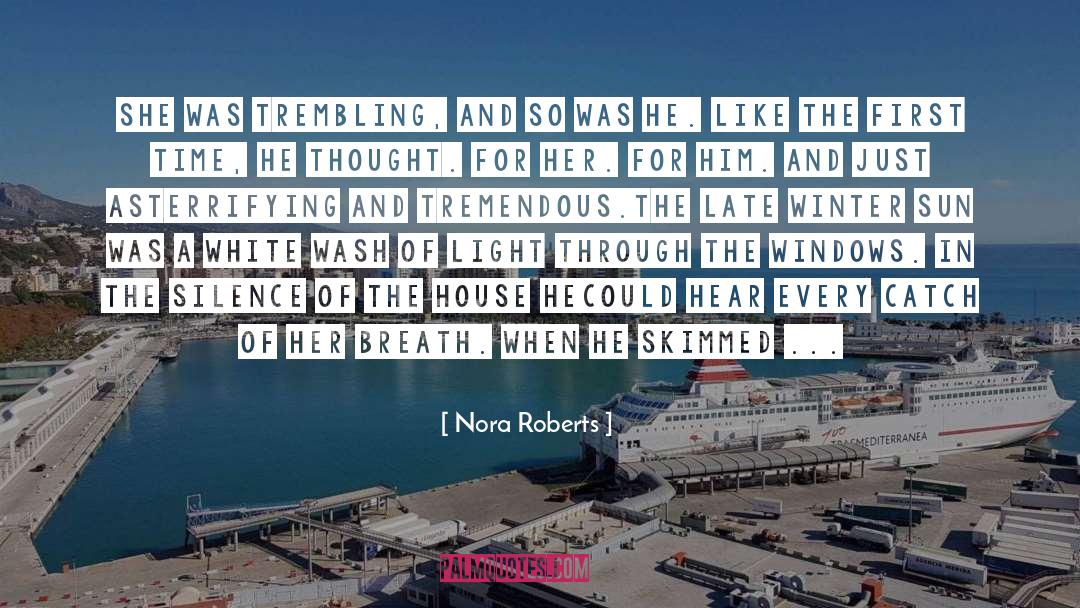 Behrman House quotes by Nora Roberts