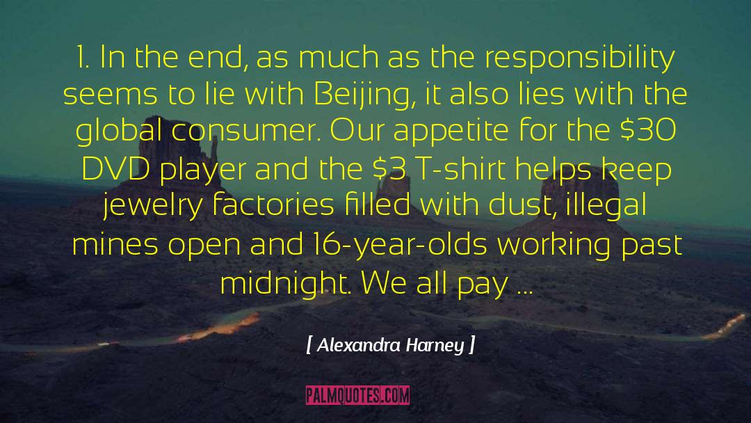 Beijing Consensus quotes by Alexandra Harney