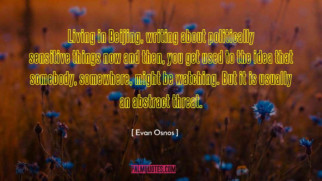 Beijing quotes by Evan Osnos