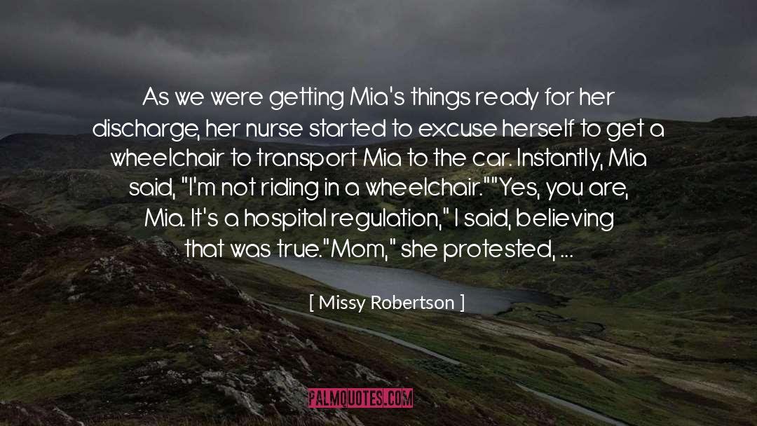Beilinson Hospital And Medical Center quotes by Missy Robertson