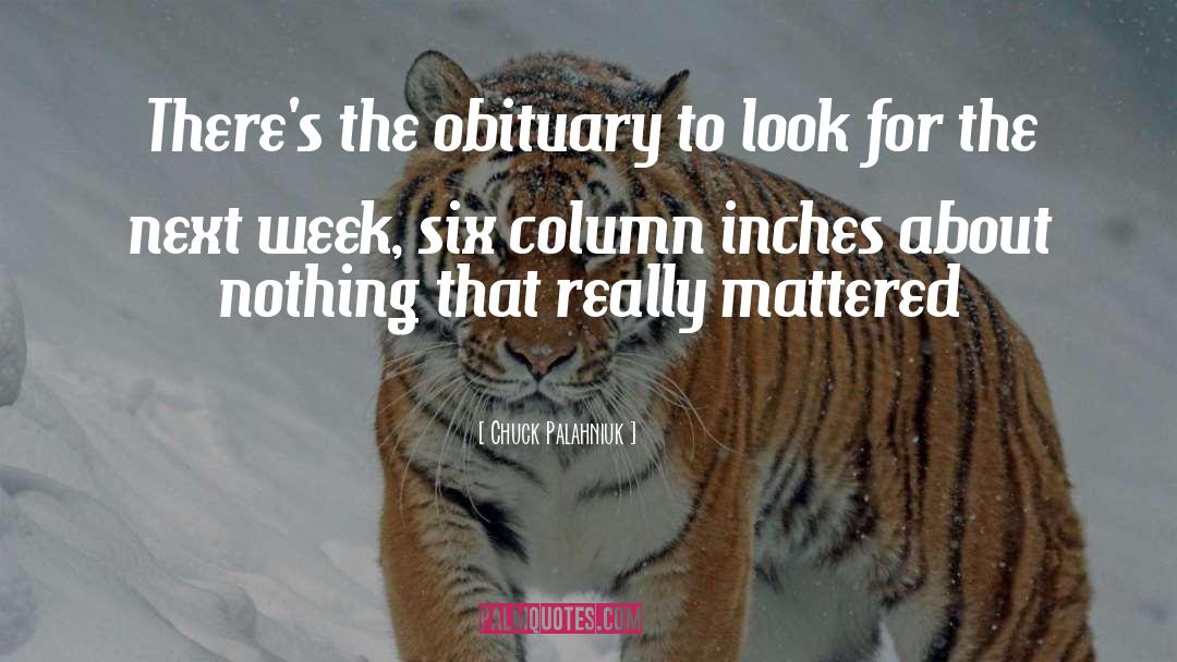 Beinert Obituary quotes by Chuck Palahniuk