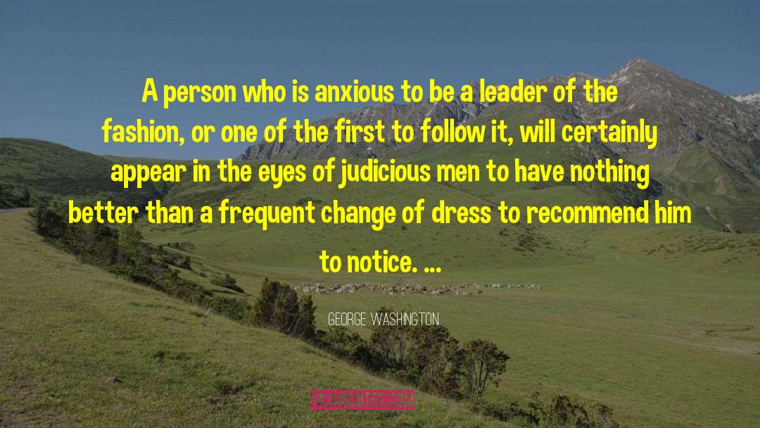 Being A Better Person quotes by George Washington