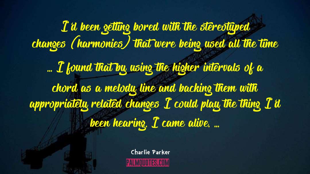 Being A Child quotes by Charlie Parker