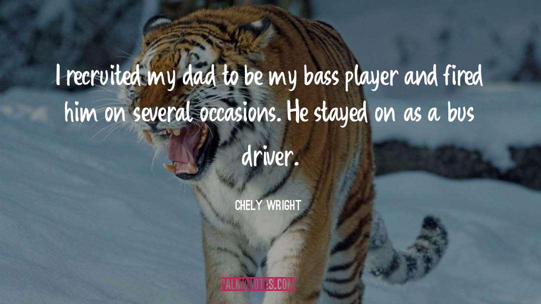 Being A Dad quotes by Chely Wright