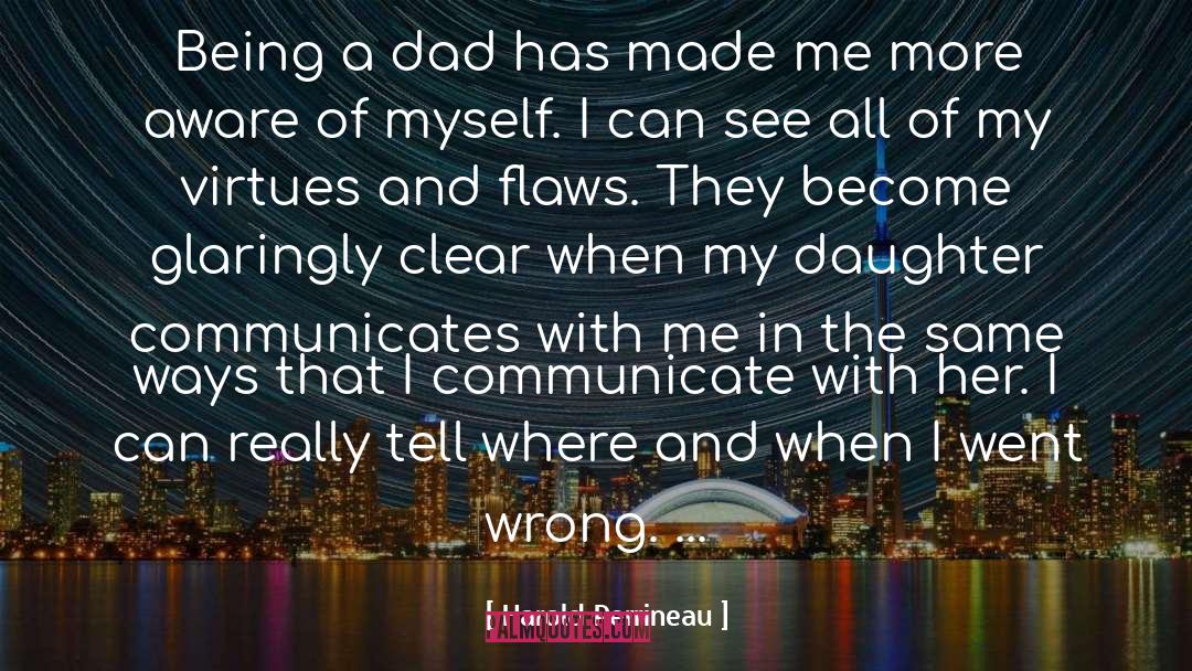 Being A Dad quotes by Harold Perrineau