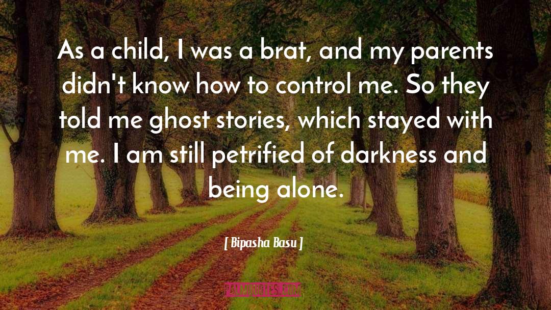 Being A Ghost quotes by Bipasha Basu