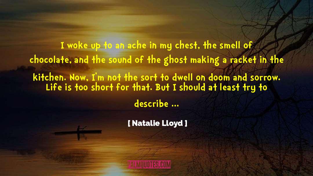 Being A Ghost quotes by Natalie Lloyd