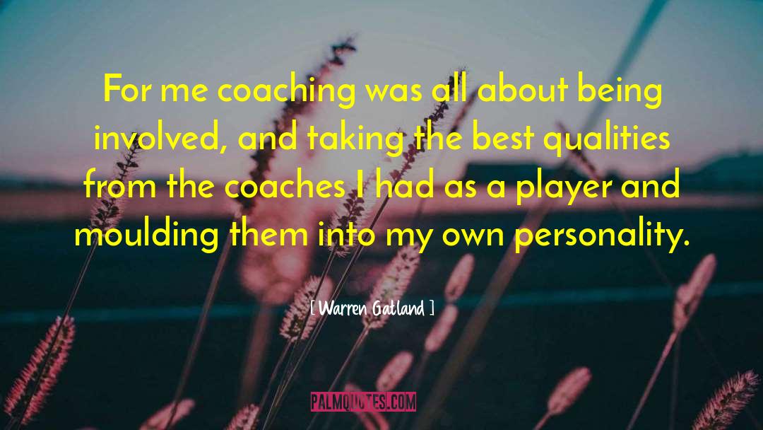 Being A Girl Player quotes by Warren Gatland