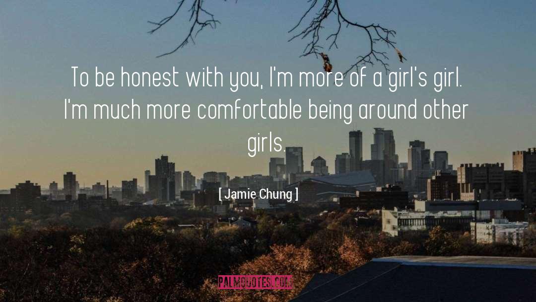 Being A Girl Player quotes by Jamie Chung