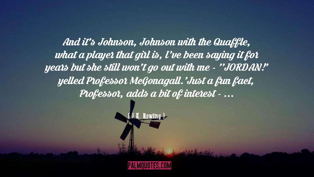 Being A Girl Player quotes by J.K. Rowling