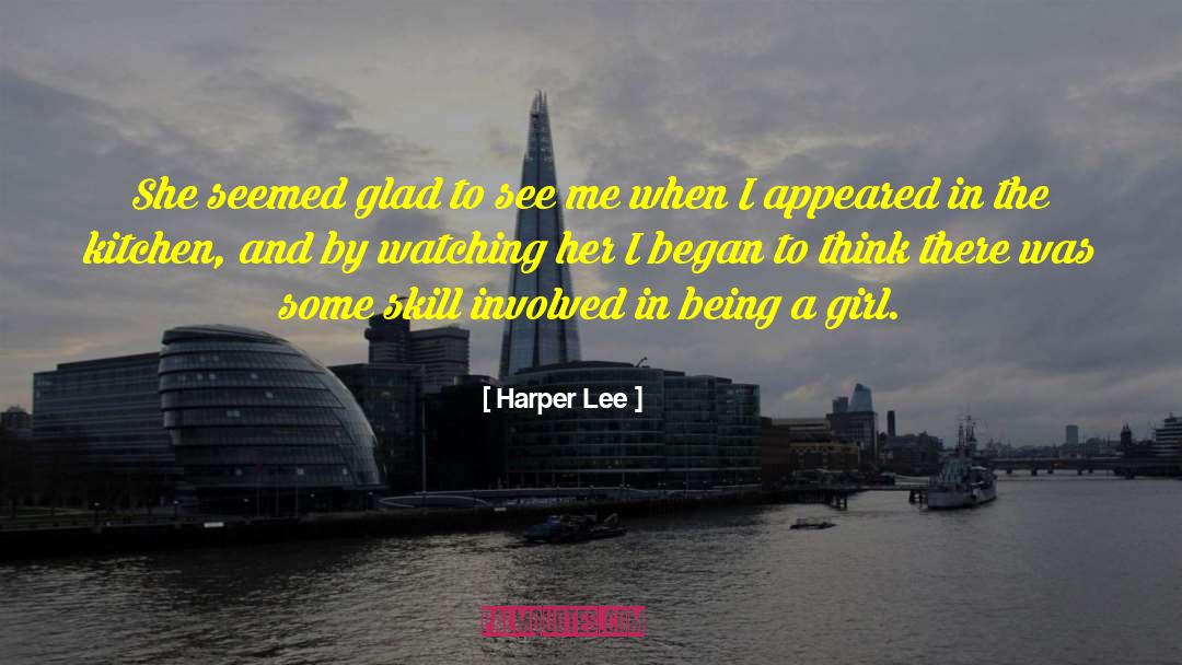 Being A Girl quotes by Harper Lee