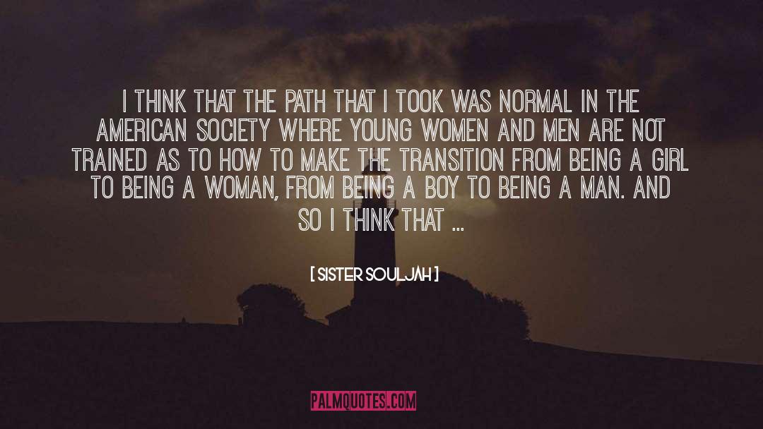 Being A Girl quotes by Sister Souljah