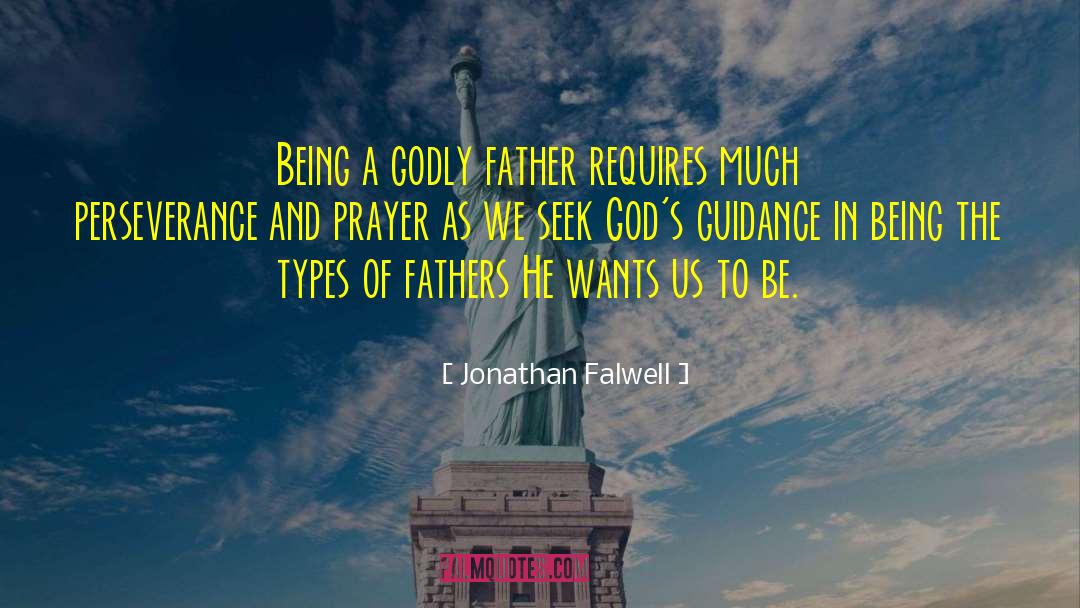 Being A Godly Girl quotes by Jonathan Falwell