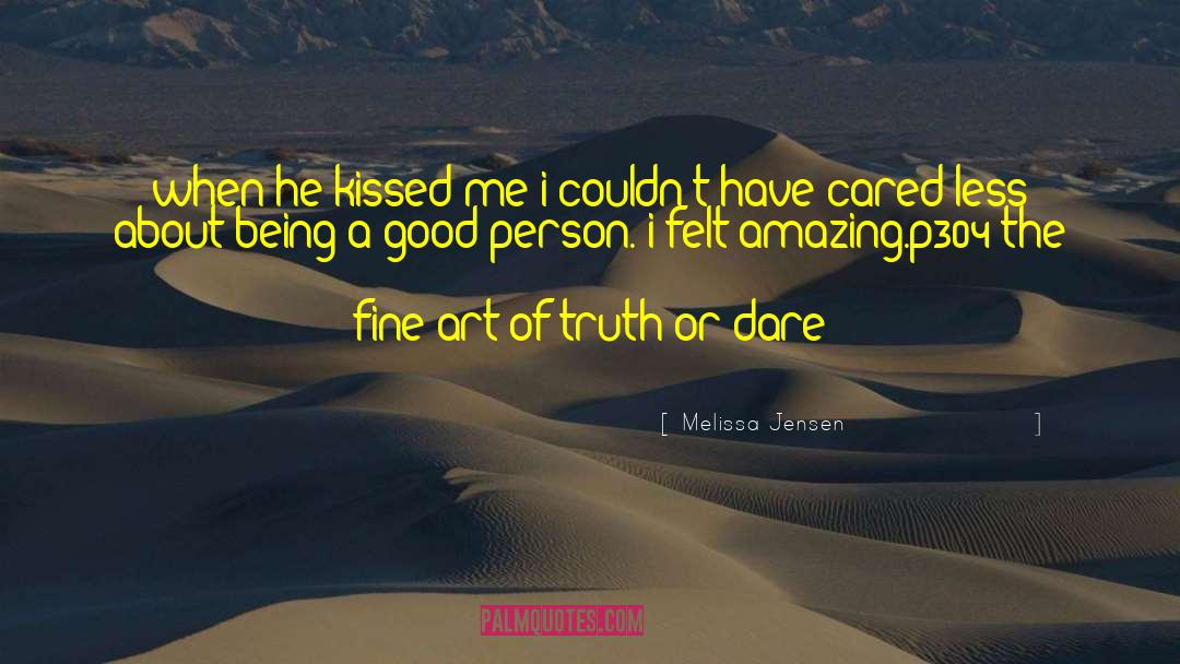 Being A Good Person quotes by Melissa Jensen