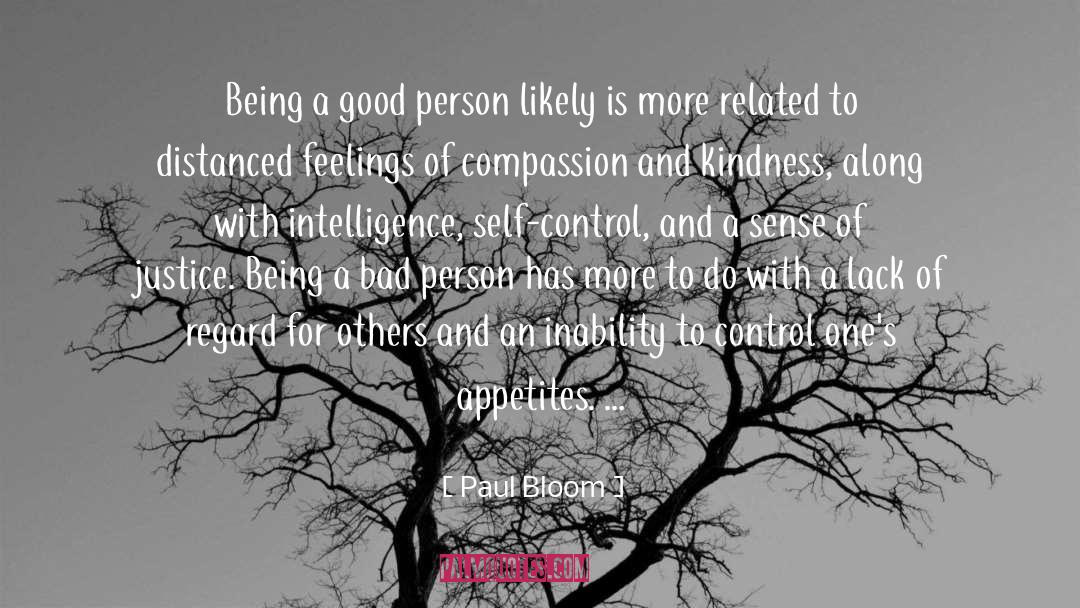 Being A Good Person quotes by Paul Bloom