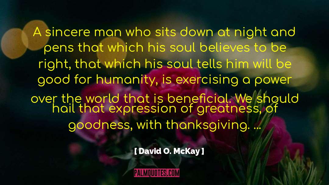 Being A Hypocrite quotes by David O. McKay