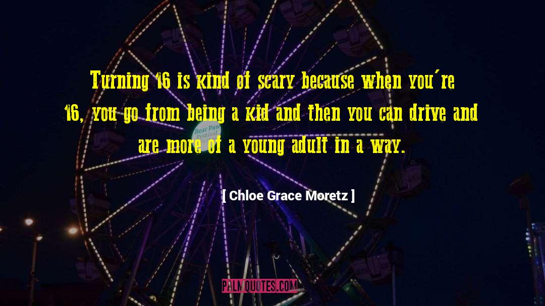 Being A Kid quotes by Chloe Grace Moretz