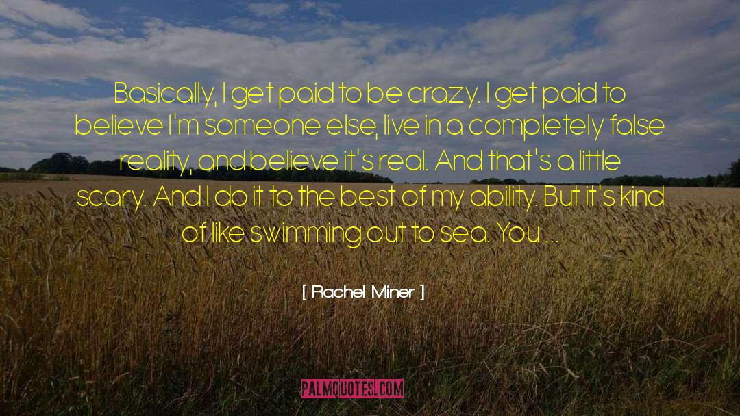 Being A Little Kid quotes by Rachel Miner