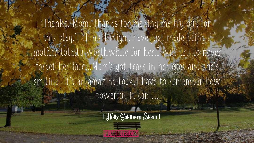 Being A Mother quotes by Holly Goldberg Sloan