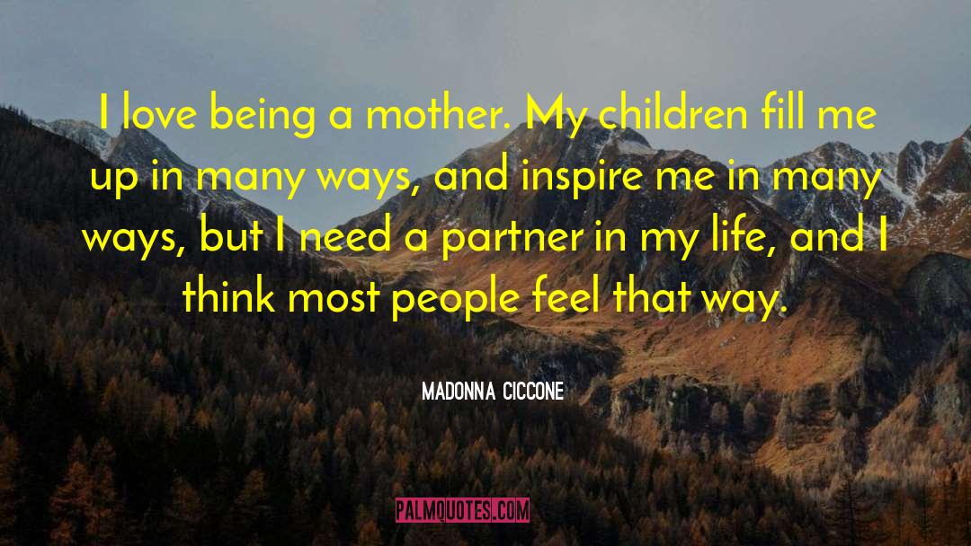 Being A Mother quotes by Madonna Ciccone