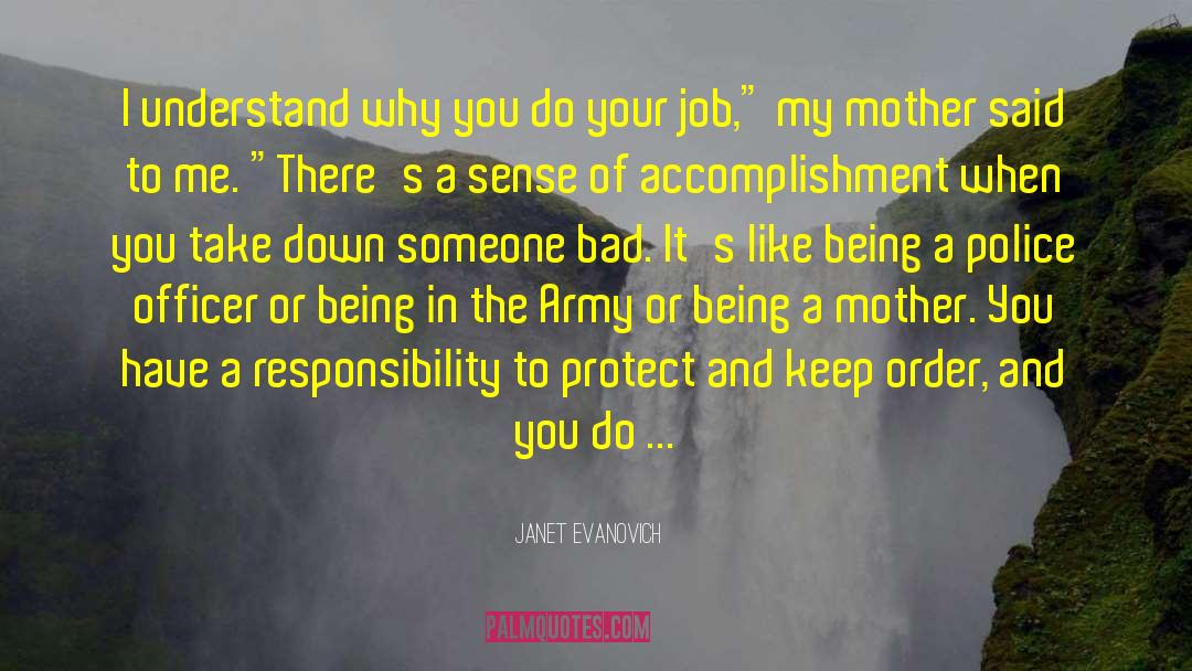 Being A Mother quotes by Janet Evanovich