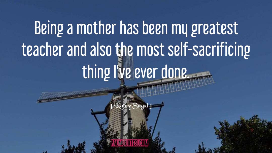 Being A Mother quotes by Katey Sagal