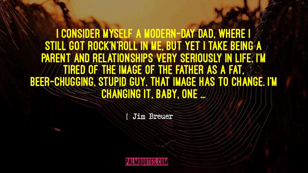 Being A Parent quotes by Jim Breuer