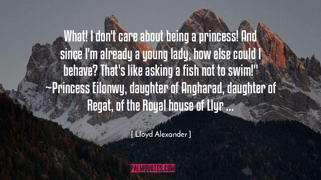Being A Princess quotes by Lloyd Alexander