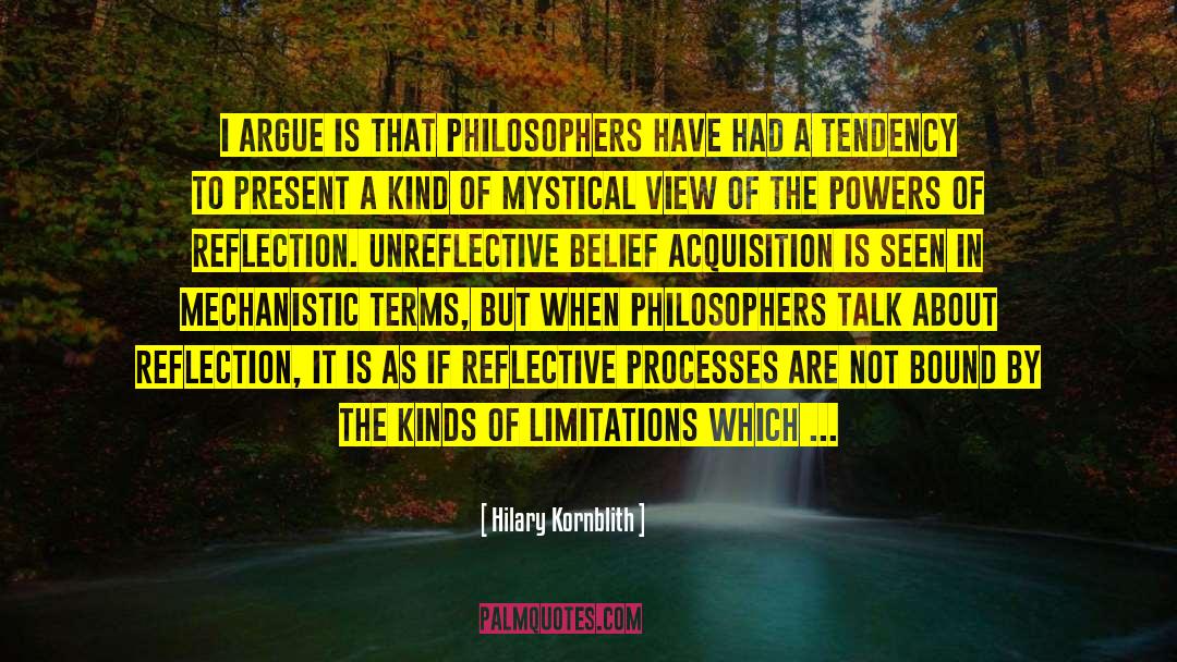 Being A Reflective Practitioner quotes by Hilary Kornblith