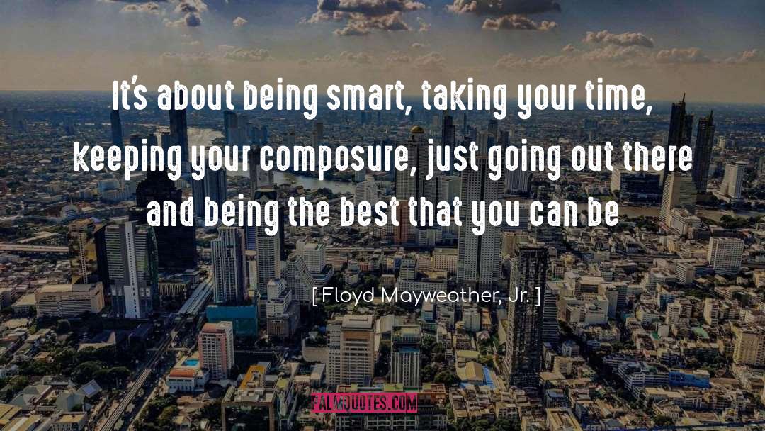 Being A Smart Consumer quotes by Floyd Mayweather, Jr.