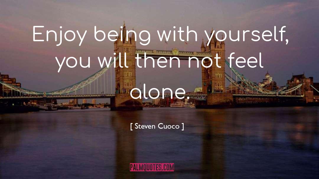 Being A Social Worker Quote quotes by Steven Cuoco