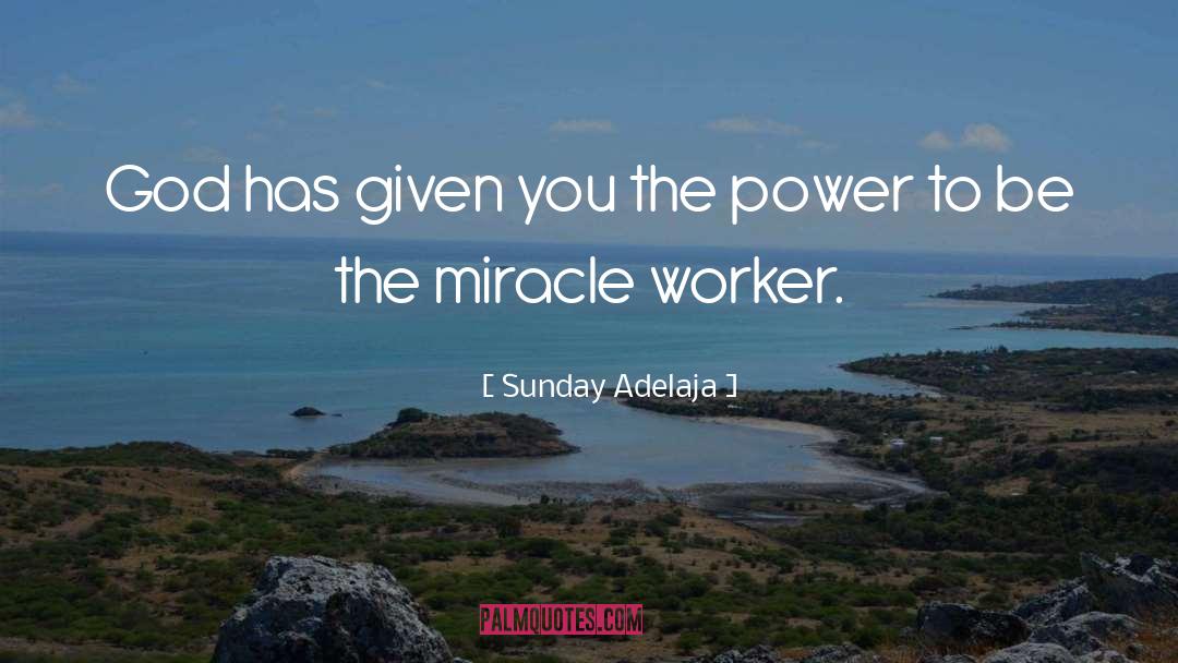 Being A Social Worker Quote quotes by Sunday Adelaja