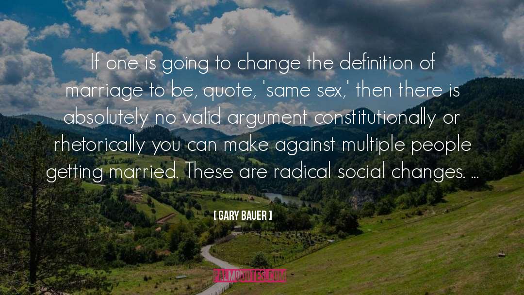 Being A Social Worker Quote quotes by Gary Bauer
