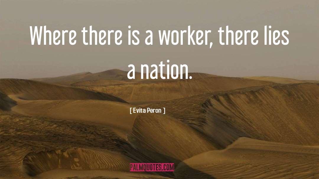 Being A Social Worker Quote quotes by Evita Peron