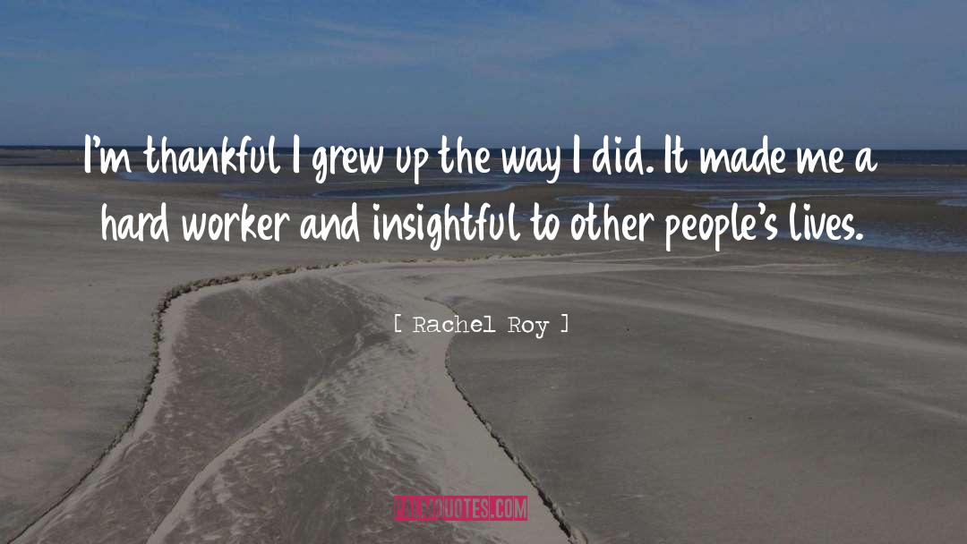 Being A Social Worker Quote quotes by Rachel Roy