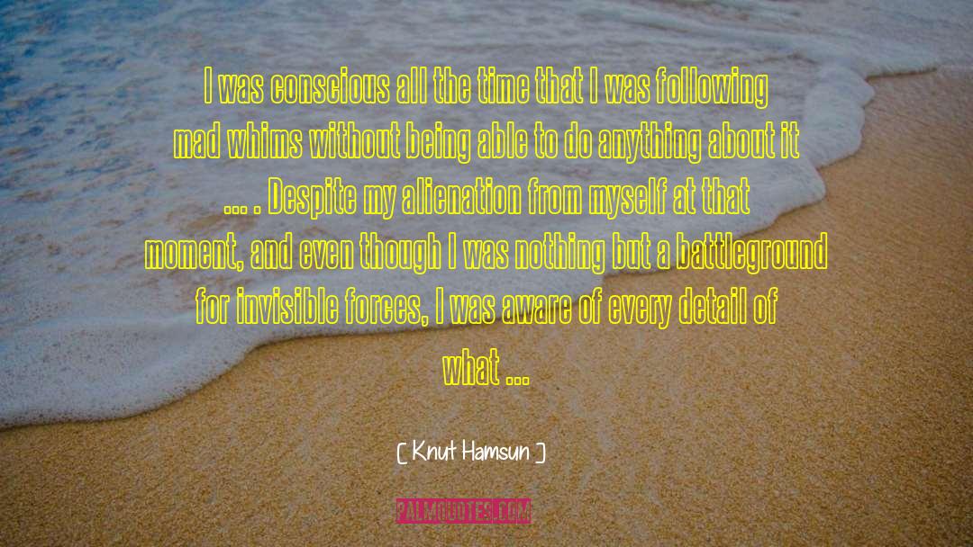 Being A Submissive quotes by Knut Hamsun