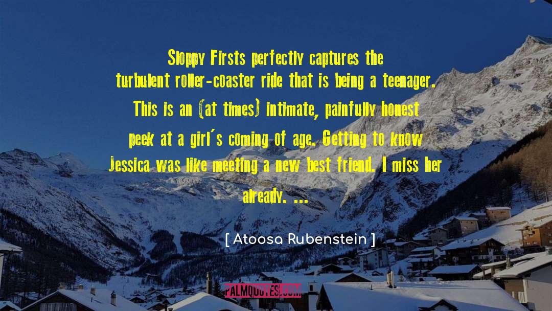 Being A Teenager And Having Fun quotes by Atoosa Rubenstein