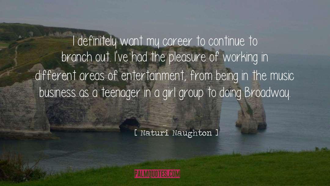 Being A Teenager And Having Fun quotes by Naturi Naughton
