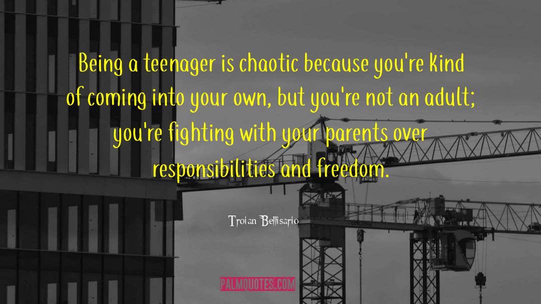 Being A Teenager quotes by Troian Bellisario
