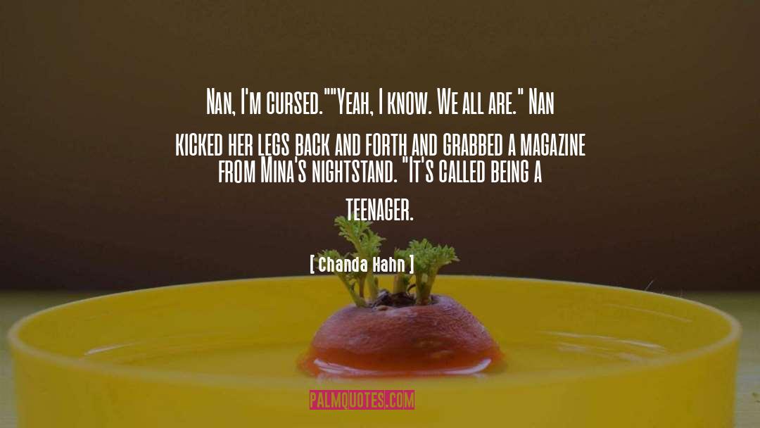 Being A Teenager quotes by Chanda Hahn