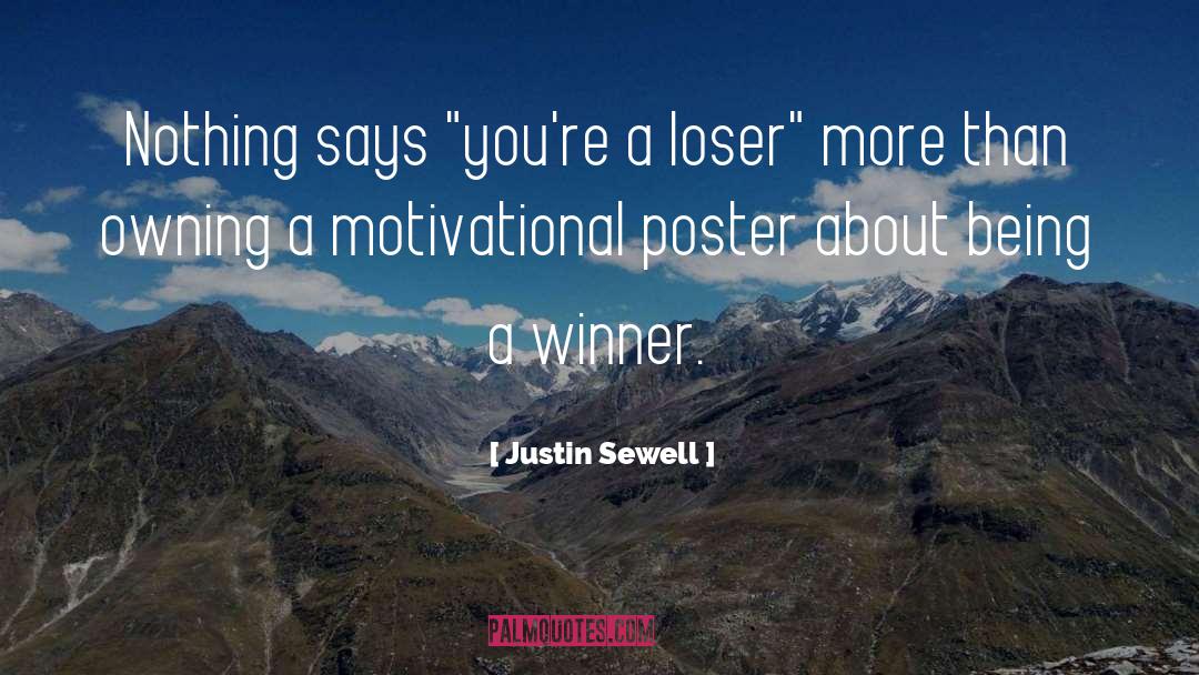 Being A Winner quotes by Justin Sewell