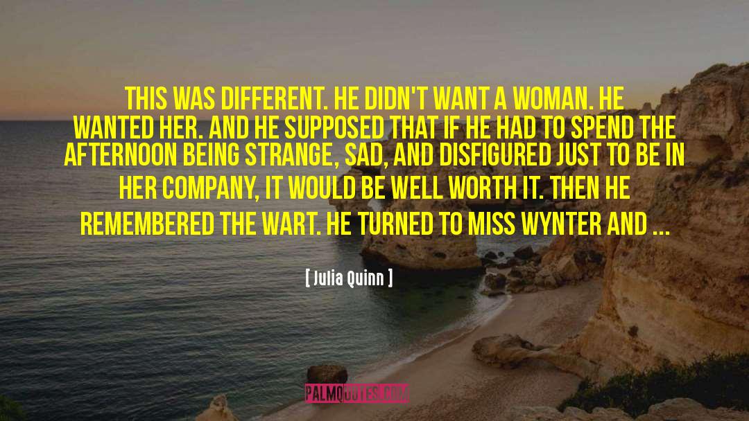 Being A Woman In This World quotes by Julia Quinn