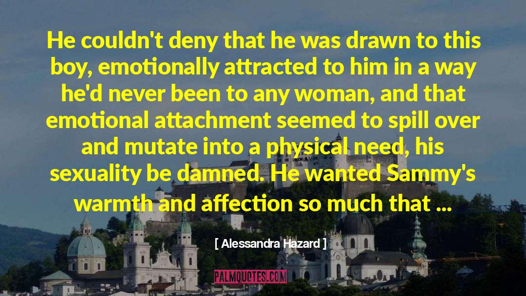 Being A Woman In This World quotes by Alessandra Hazard