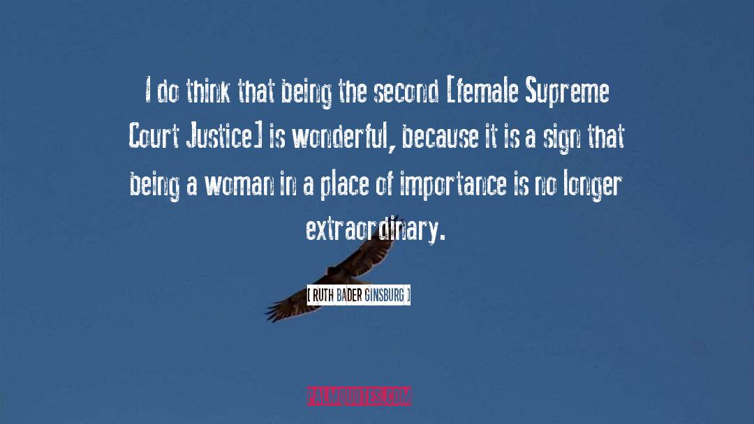 Being A Woman quotes by Ruth Bader Ginsburg