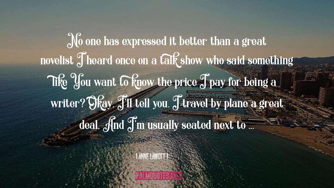 Being A Writer quotes by Anne Lamott