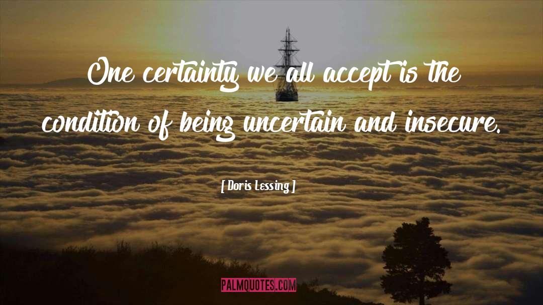 Being Accepted quotes by Doris Lessing