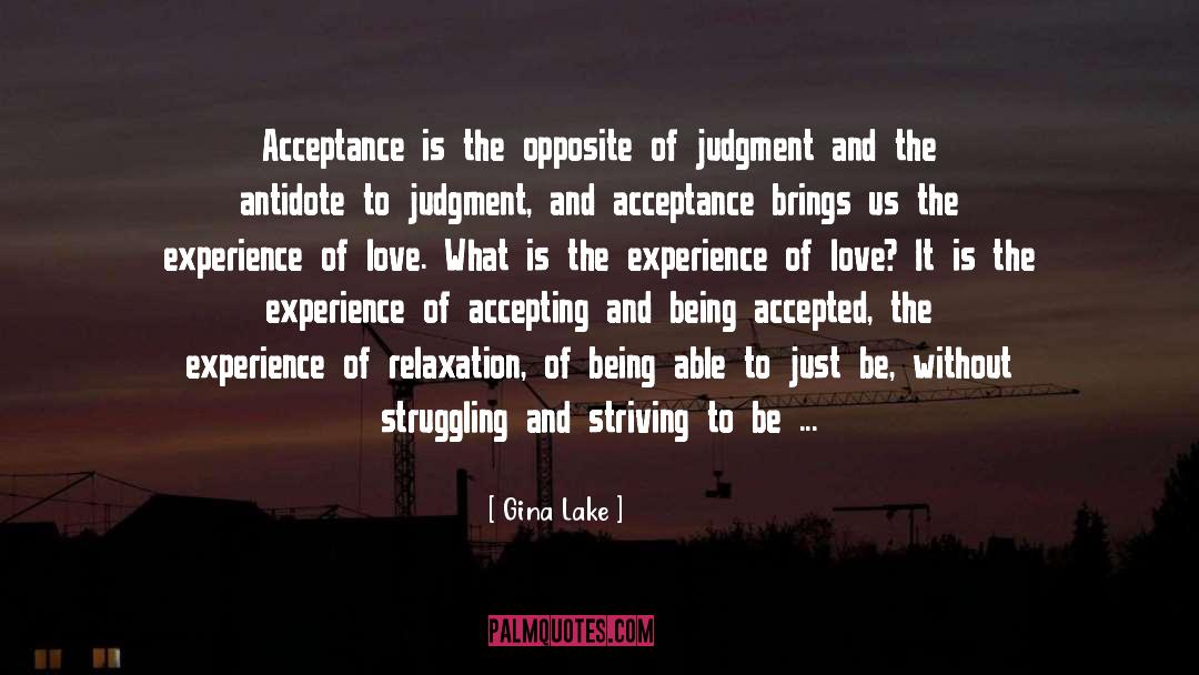 Being Accepted quotes by Gina Lake